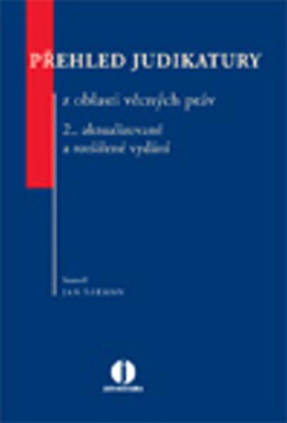 Přehled judikatury z oblasti věcných práv - 978-80-7478-036-3
