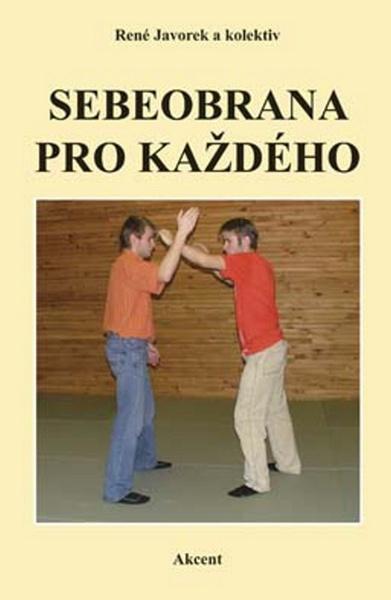Sebeobrana pro každého - 978-80-7268-958-3