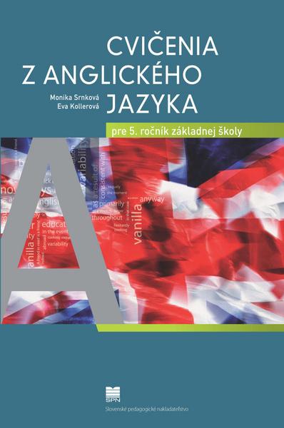 Levně Cvičenia z anglického jazyka pre 5. ročník základnej školy