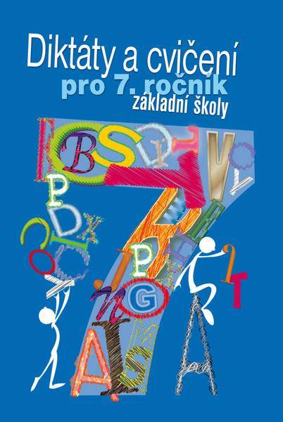 Diktáty a cvičení pro 7. ročník základní školy - 978-80-7451-233-9