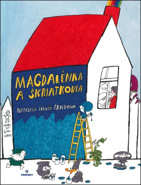 Magdalénka a škriatkovia - 978-80-8046-607-7