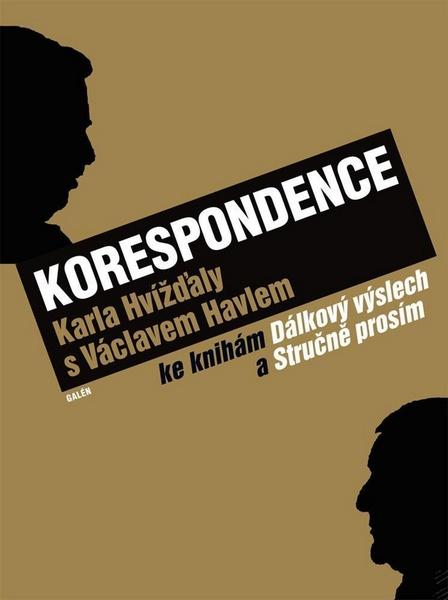 Korespondence Karla Hvížďaly s Václavem Havlem - 978-80-7262-971-8