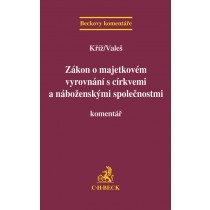 Zákon o majetkovém vyrovnání s církvemi a náboženskými společnostmi - 978-80-7400-472-8