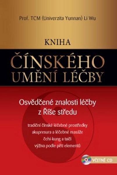Kniha čínského umění léčby - 978-80-7263-806-2