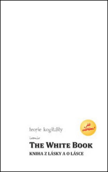 The White Book – Kniha z lásky a o lásce - 978-80-7263-815-4