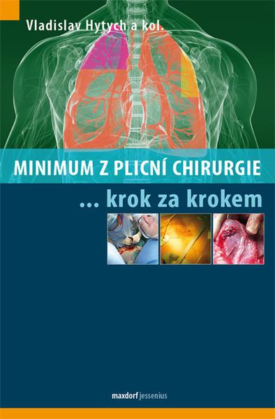 Minimum z plicní chirurgie krok za krokem - 978-80-7345-347-3
