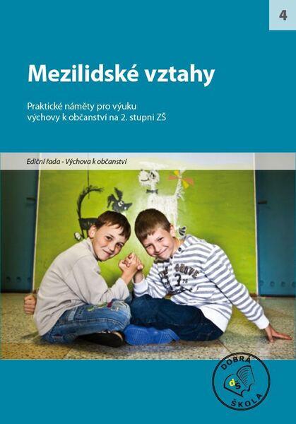 Mezilidské vztahy pro 2. stupeň ZŠ - 978-80-86307-65-7