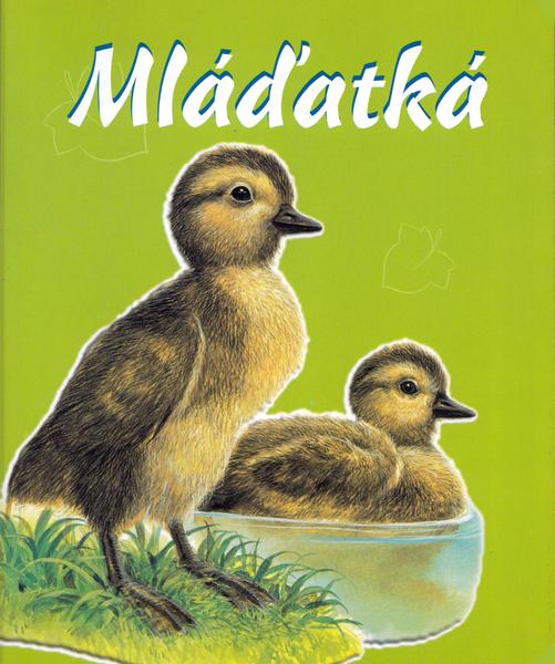Mláďátká - 978-80-7360-346-5