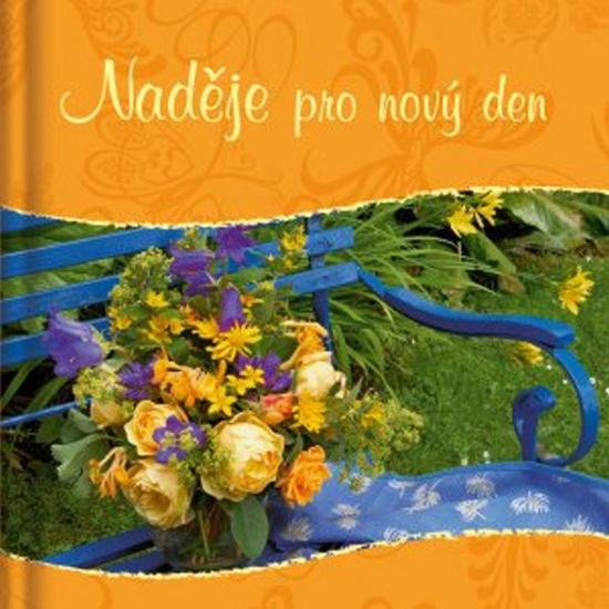 Naděje pro nový den - 978-80-7297-110-7