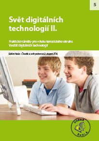 Svět digitálních technologií II. pro 2. stupeň ZŠ - 978-80-87553-16-9