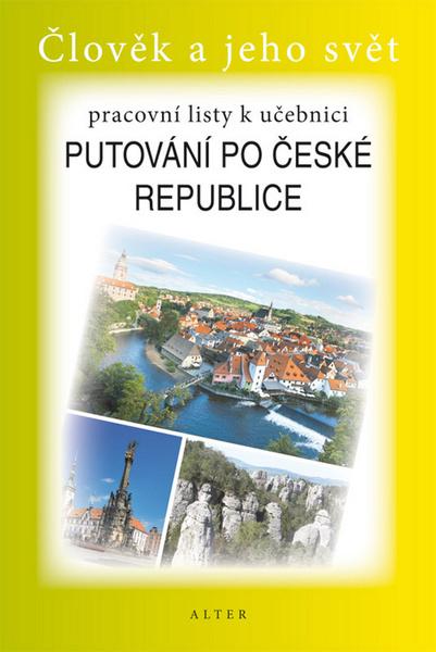 Levně Pracovní listy k učebnici Putovnání po České republice