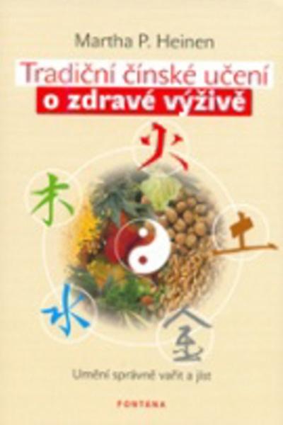 Tradiční čínské učení o zdravé výživě - 978-80-7336-108-2