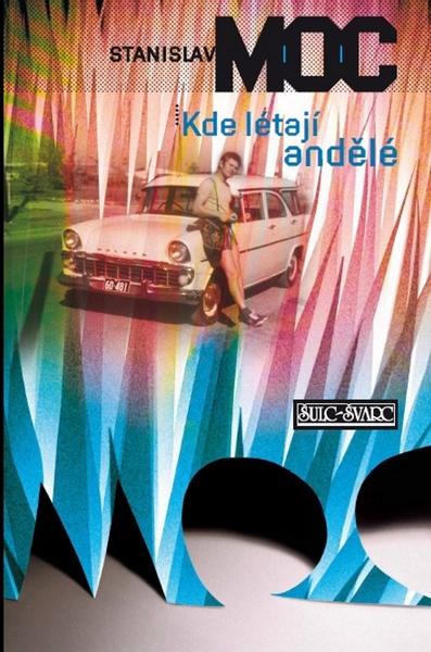 Levně Kde létají andělé