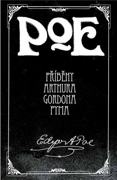 Příběhy Arthura Gordona Pyma - 978-80-7390-015-1