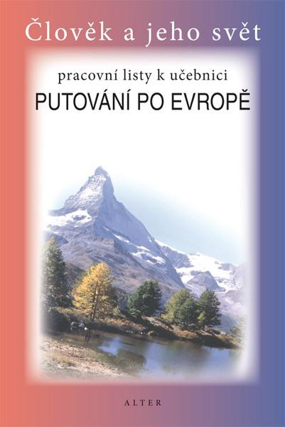 Levně Pracovní listy k učebnici Putování po Evropě