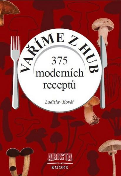 Vaříme z hub - 978-80-87867-00-6