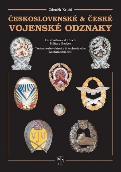 Československé a české vojenské odznaky - 978-80-206-1353-0