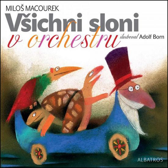 Všichni sloni v orchestru - 978-80-00-03272-6