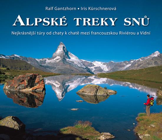 Alpské treky snů - 978-80-7267-512-8