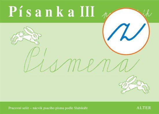 Písanka III pro 1. ročník Písmena