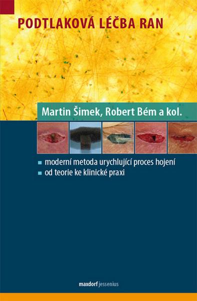 Podtlaková léčba ran - 978-80-7345-352-7