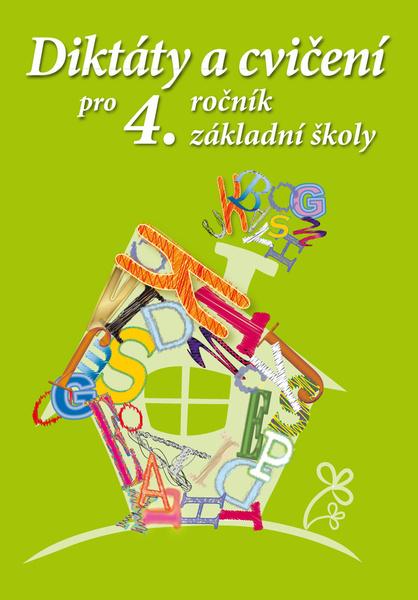 Diktáty a cvičení pro 4. ročník základní školy - 978-80-7451-340-4