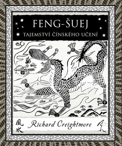 Feng-Šuej Tajemství činského učení - 978-80-7363-521-3