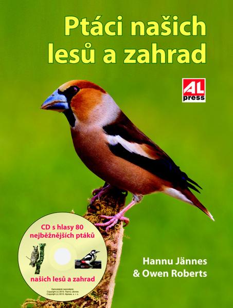 Levně Ptáci našich lesů a zahrad