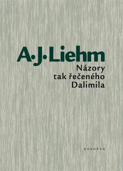Názory tak řečeného Dalimila - 978-80-7363-551-0