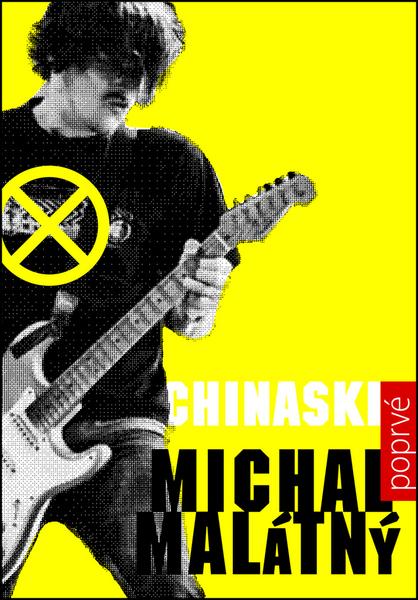 Chinaski poprvé - 978-80-87423-47-9