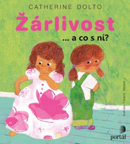 Žárlivost ...a co s ní? - 978-80-262-0477-0