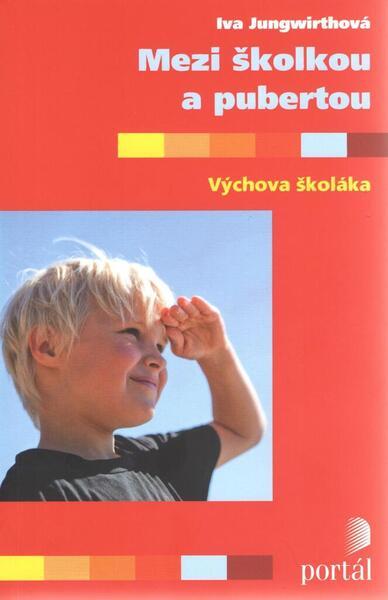 Levně Mezi školkou a pubertou
