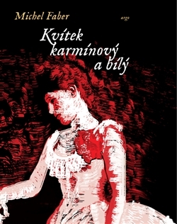 Kvítek karmínový a bílý - 978-80-257-1326-6