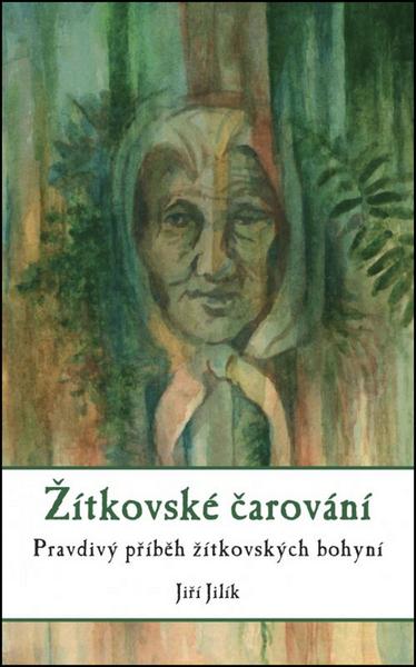 Žítkovské čarování - 978-80-264-0284-8