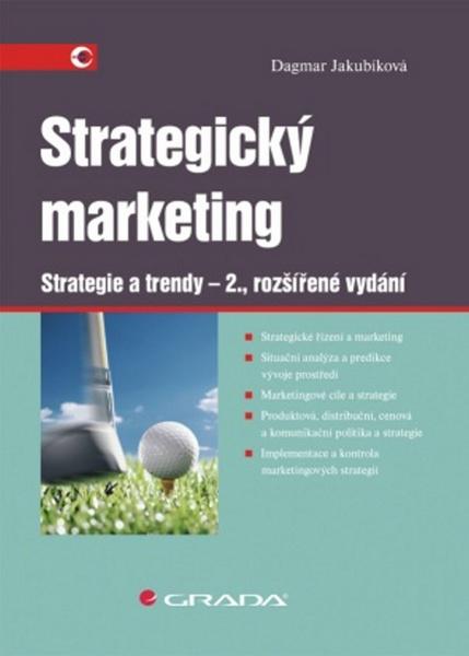 Strategický marketing - 978-80-247-4670-8