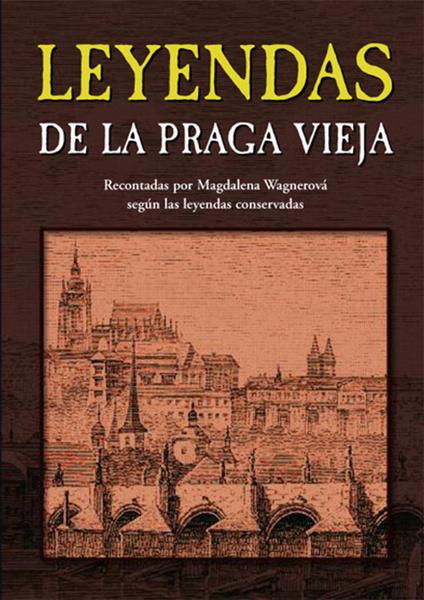 Levně Leyendas de la Praga vieja