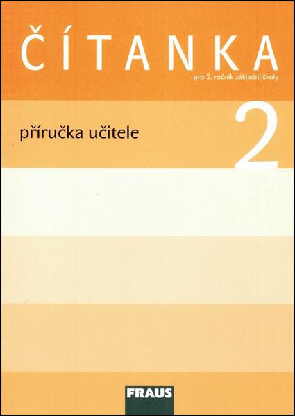 Čítanka 2 Příručka učitele - 978-80-7238-727-4