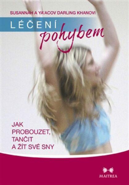 Léčení pohybem - 978-80-87249-37-6