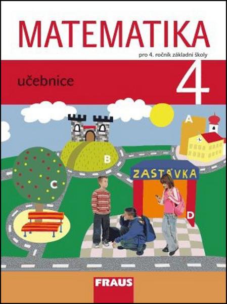 Matematika 4 Učebnice - 978-80-7238-940-7