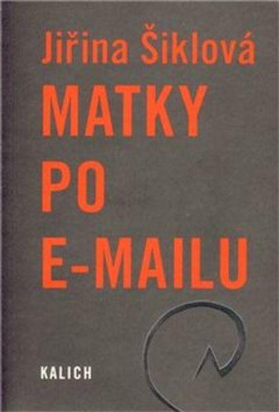 Matky po e-mailu - 978-80-7017-124-0