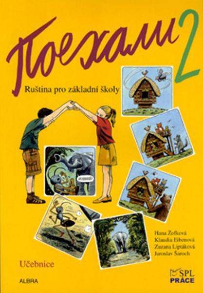 Pojechali 2 učebnice ruštiny pro ZŠ - 978-80-86490-88-5
