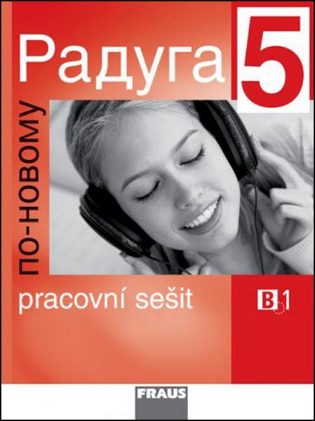 Levně Raduga po novomu 5 pracovní sešit