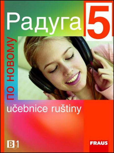 Raduga po novomu 5 - 978-80-7238-953-7