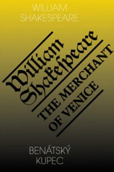 Benátský kupec/The Merchant of Venice - 978-80-86573-23-6