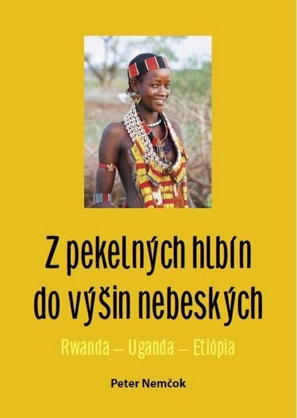 Levně Z pekelných hlbín do výšin nebeských