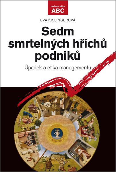 Sedm smrtelných hříchů podniků - 978-80-7400-495-7