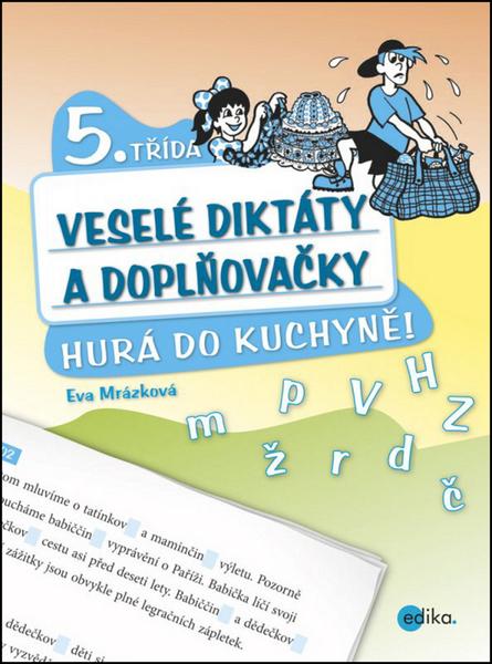 Levně Veselé diktáty a doplňovačky 5. třída