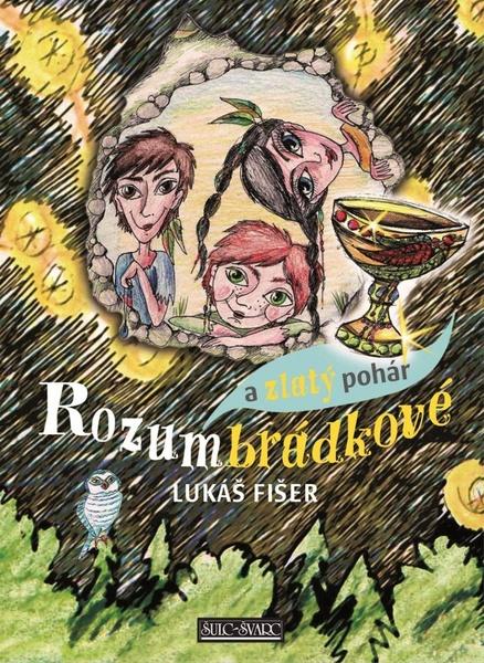 Rozumbrádkové a zlatý pohár - 978-80-7244-352-9