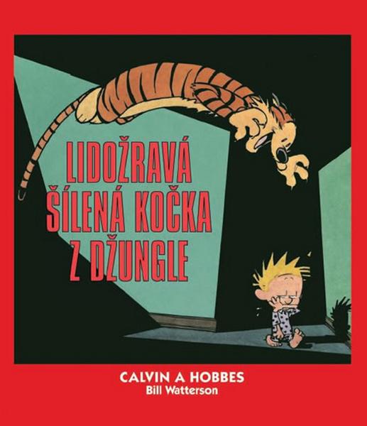 Levně Calvin a Hobbes Lidožravá šílená kočka z džungle
