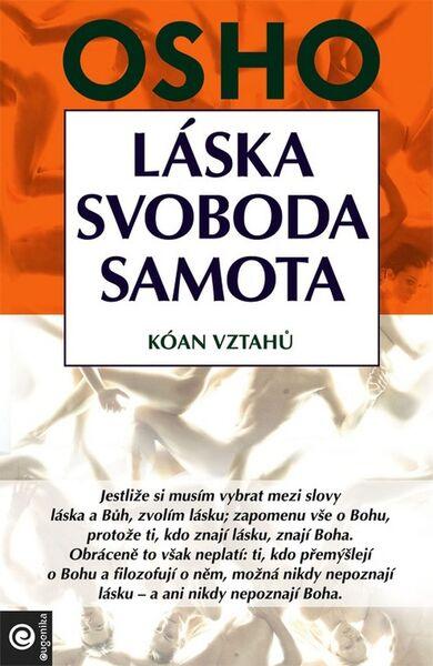 Láska, svoboda, samota - 978-80-8100-009-6